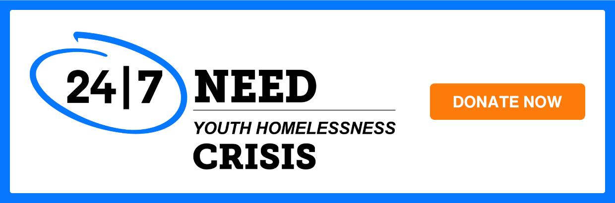 24/7 Need Campaign | Covenant House Toronto